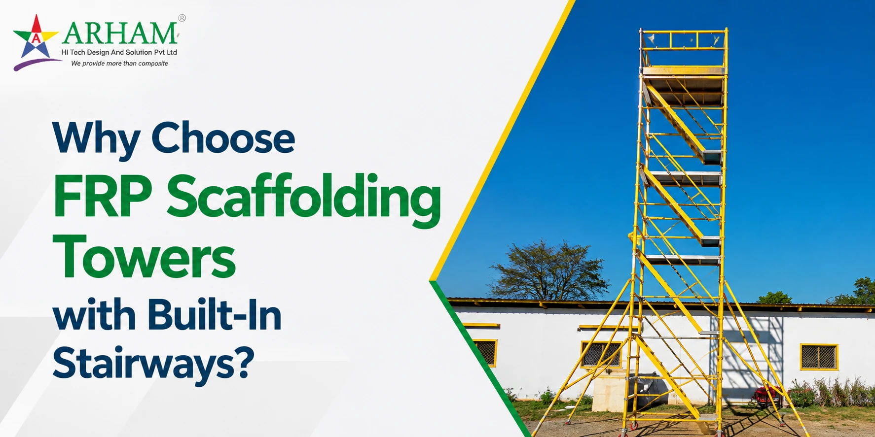 Why Choose FRP Scaffolding Towers with Built-In Stairways?